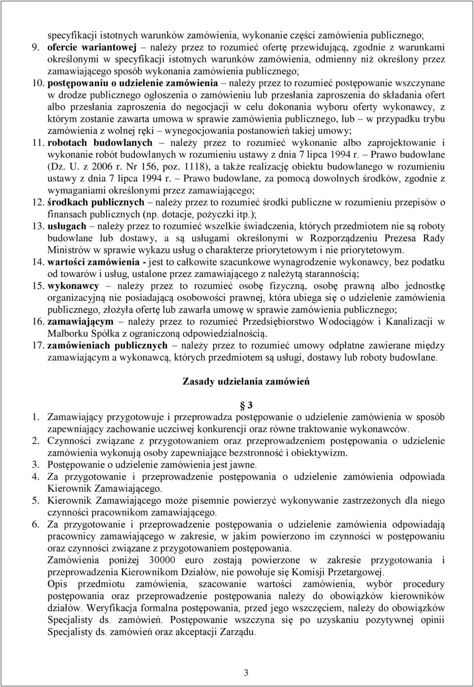 wykonania zamówienia publicznego; 10.