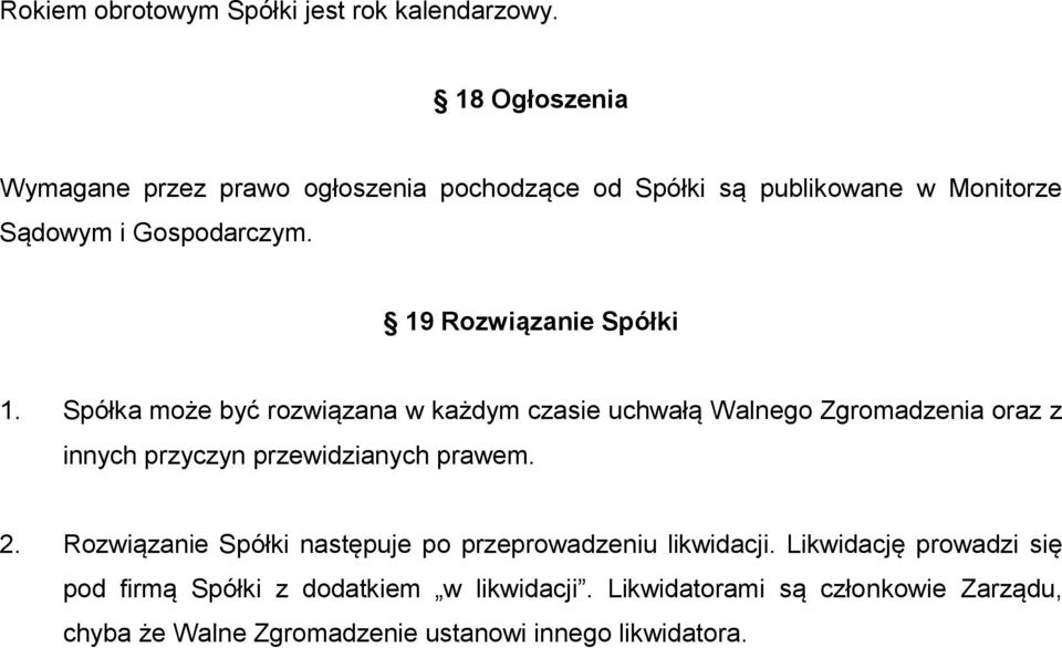 19 Rozwiązanie Spółki 1.