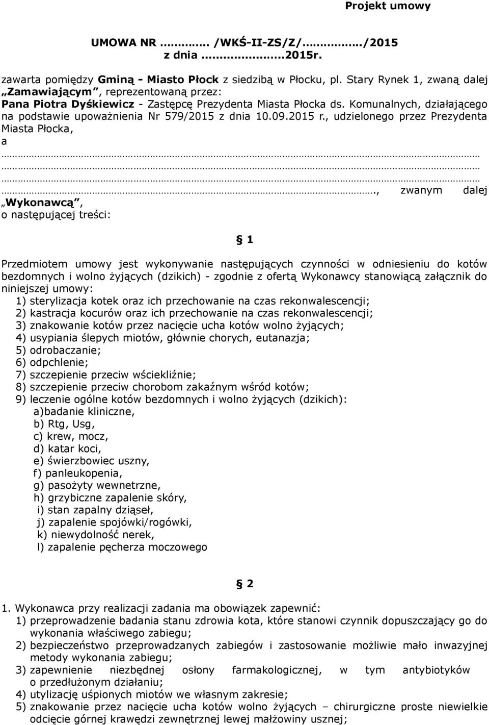 09.2015 r., udzielonego przez Prezydenta Miasta Płocka, a.