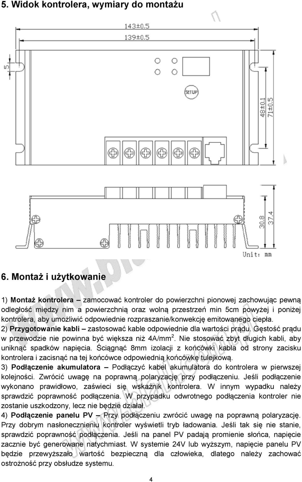 aby umożliwić odpowiednie rozpraszanie/konwekcję emitowanego ciepła. 2) Przygotowanie kabli zastosować kable odpowiednie dla wartości prądu.