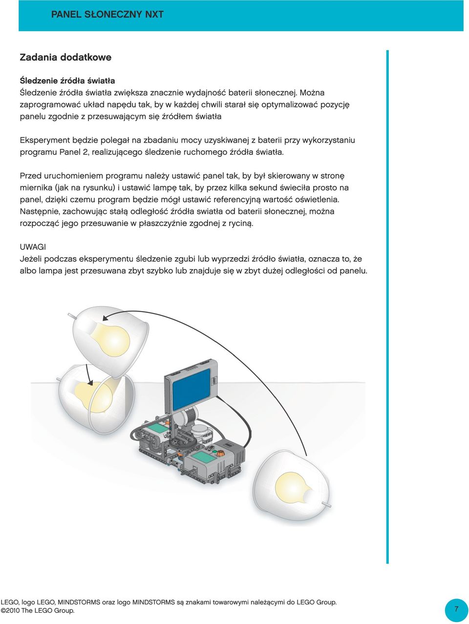 baterii przy wykorzystaniu programu Panel 2, realizującego śledzenie ruchomego źródła światła.