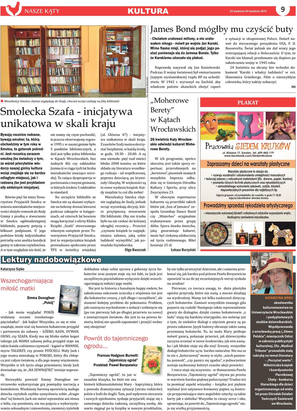 Współpracowała z wrocławską prasą ( Słowo Polskie, miesięcznik Odra) w zakresie publicystyki kulturalnej.
