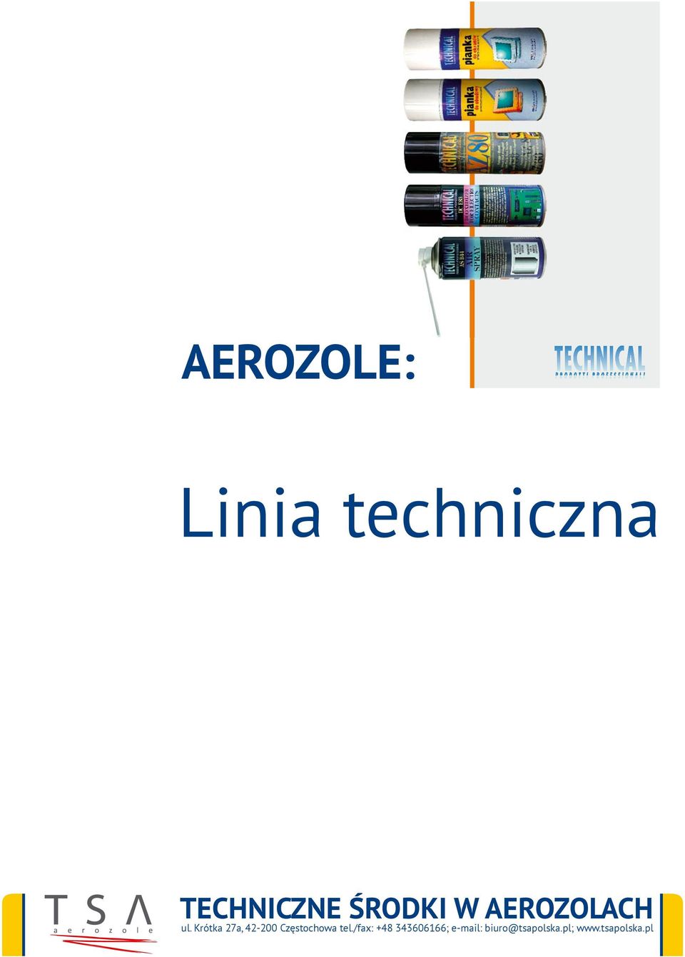 tel./fax: +48 343606166; e-mail: