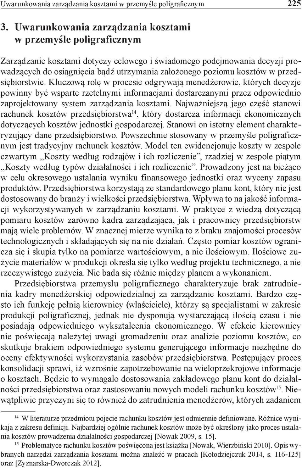 kosztów w przedsiębiorstwie.