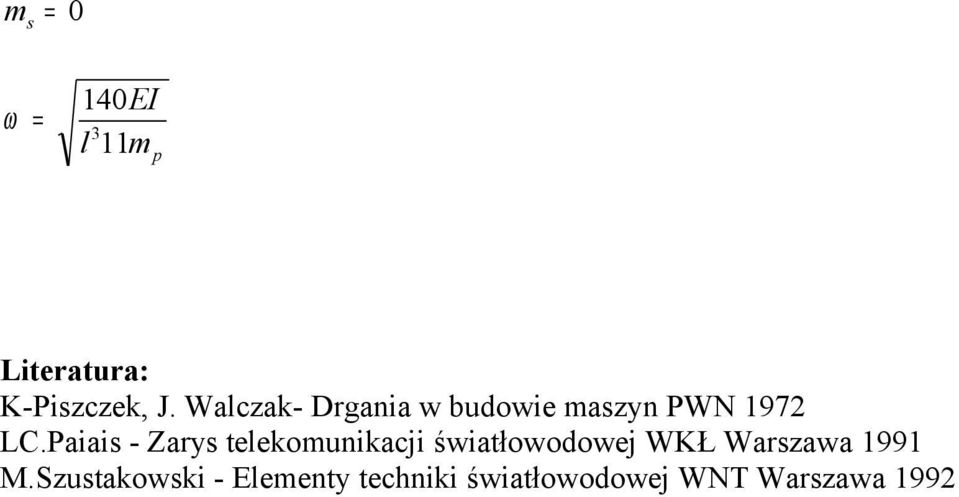 Paiais - Zarys teekomunikacji światłowodowej WKŁ