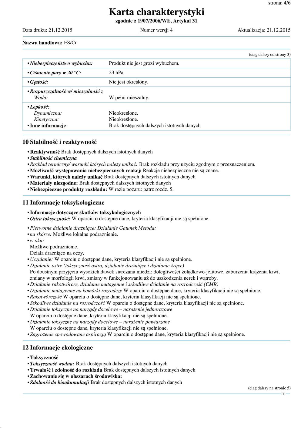 Nieokreślone.