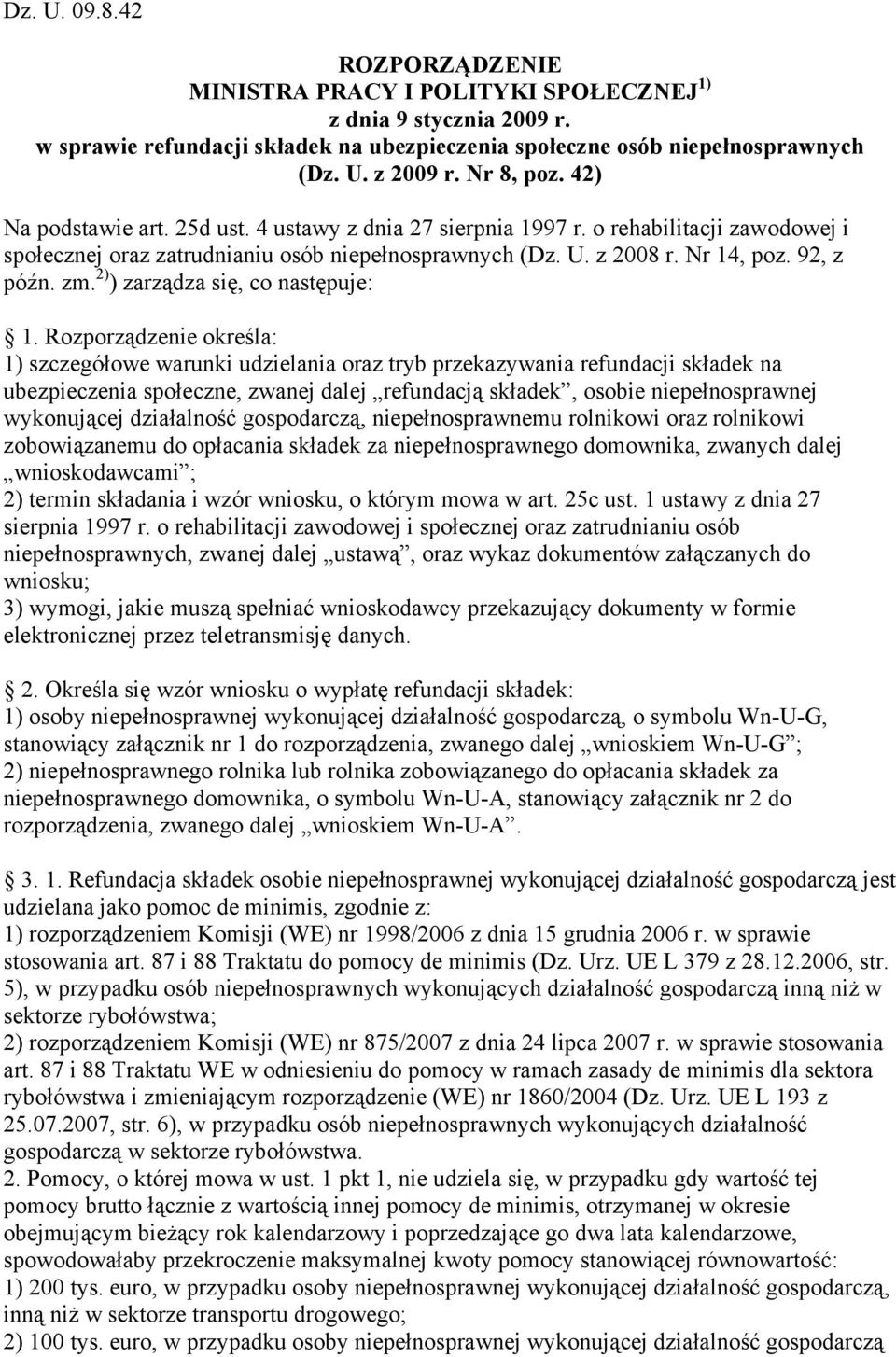 zm. 2) ) zarządza się, co następuje: 1.