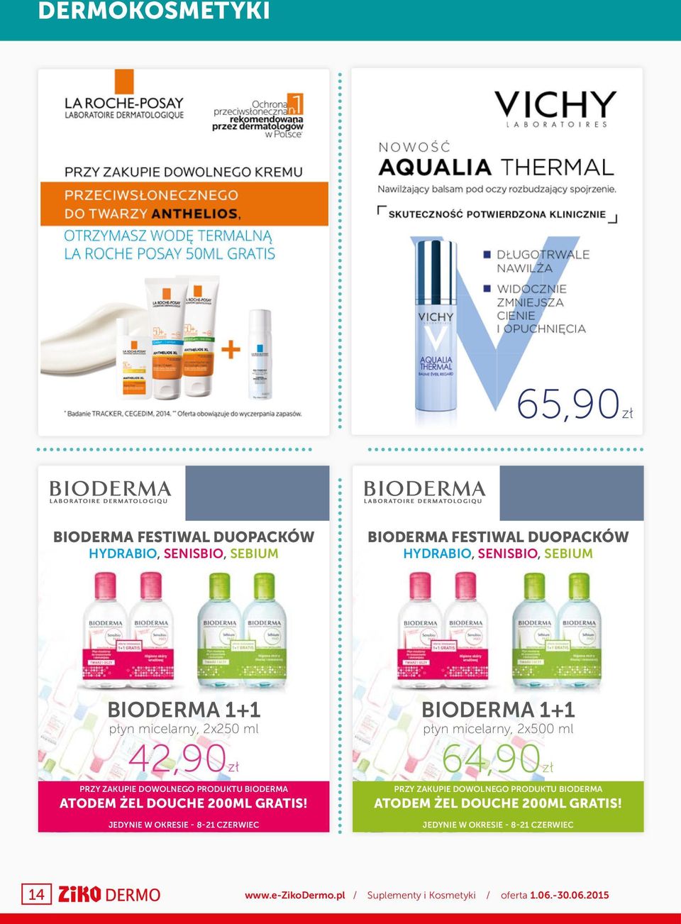 PRODUKTU BIODERMA ATODEM ŻEL DOUCHE 200ML GRATIS!