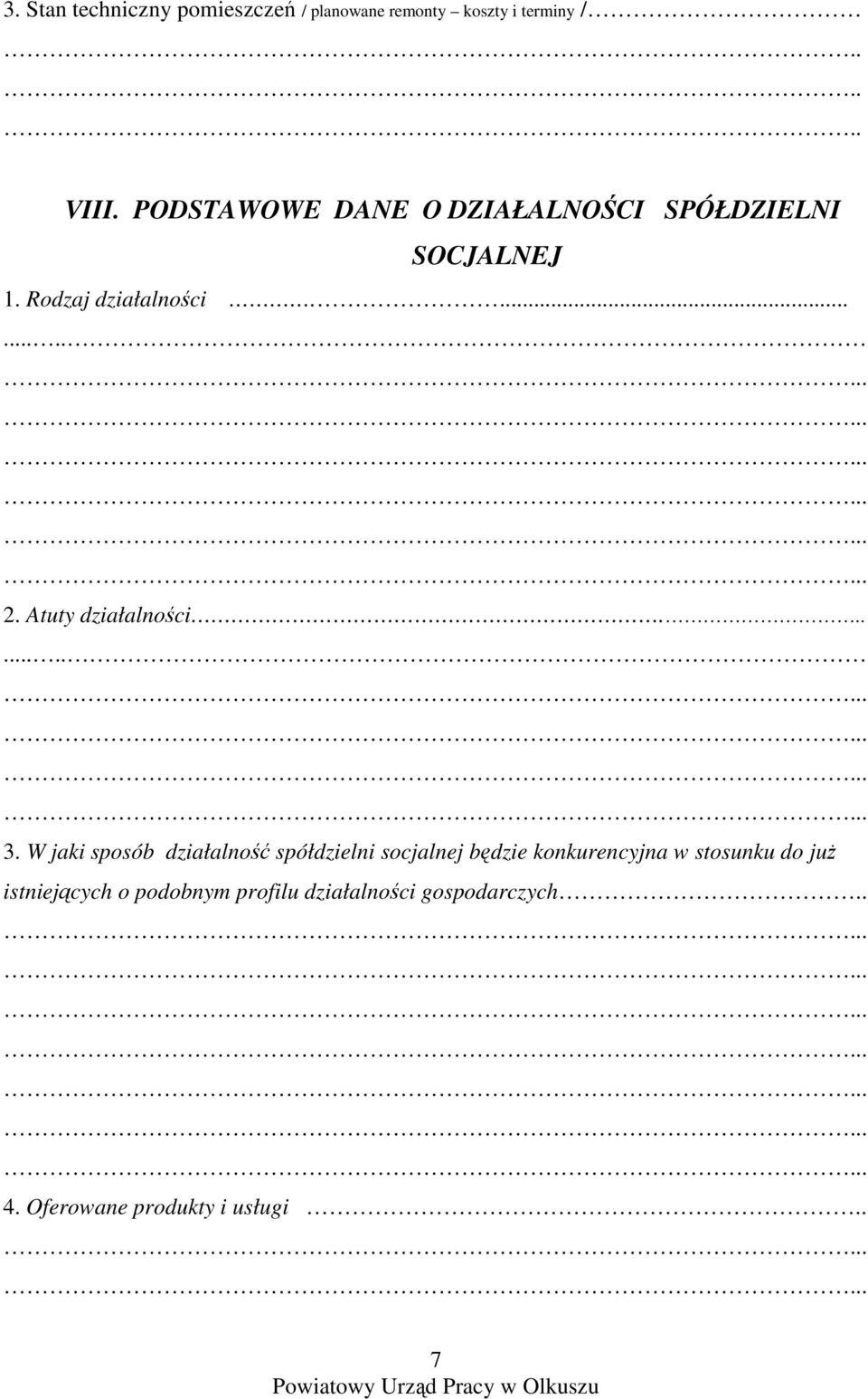 Atuty działalności........ 3.