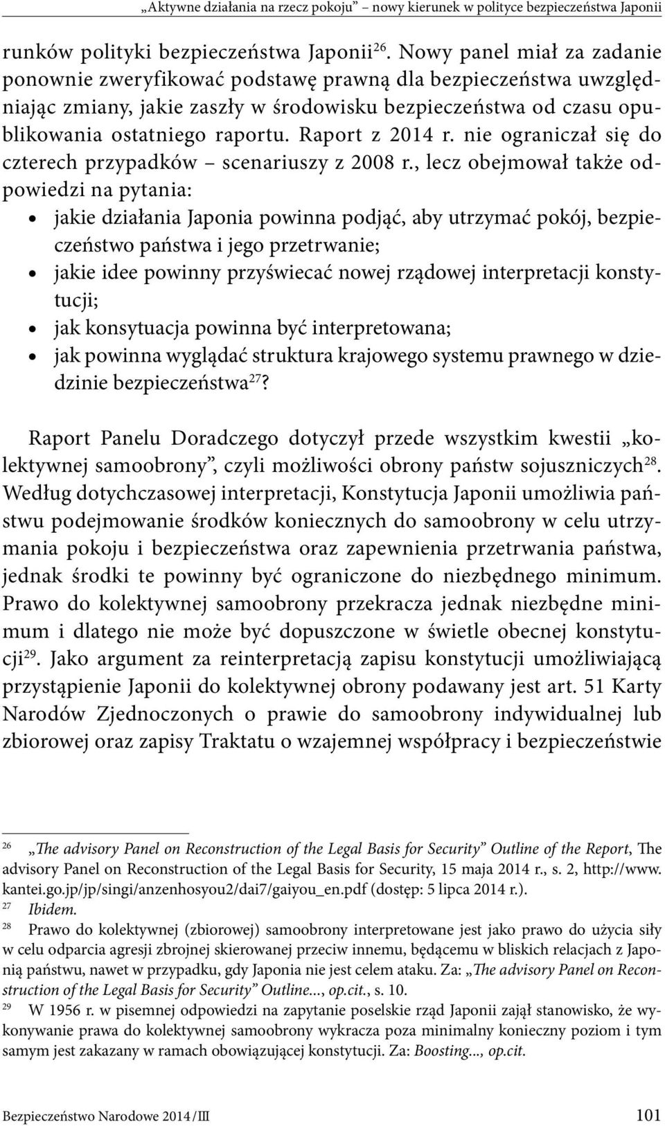 Raport z 2014 r. nie ograniczał się do czterech przypadków scenariuszy z 2008 r.