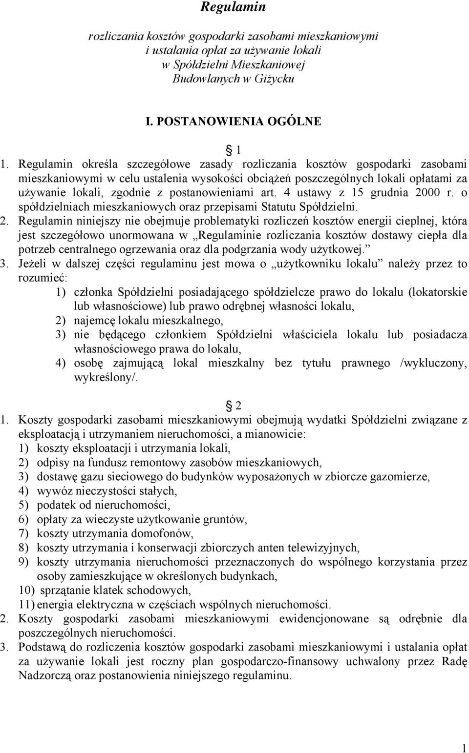 postanowieniami art. 4 ustawy z 15 grudnia 20