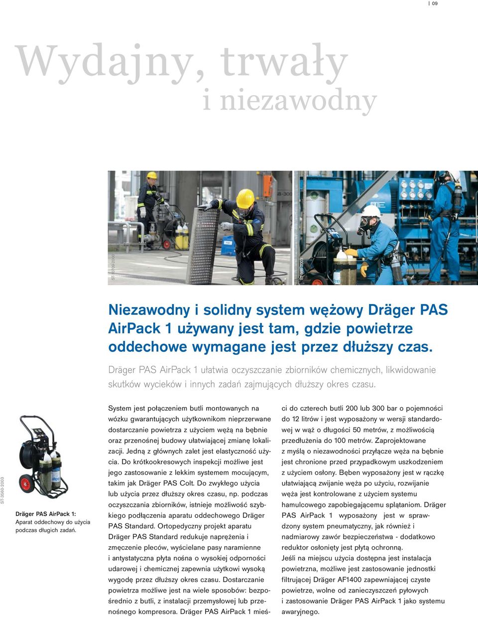 ST-3560-2003 Dräger PAS AirPack 1: Aparat oddechowy do użycia podczas długich zadań.