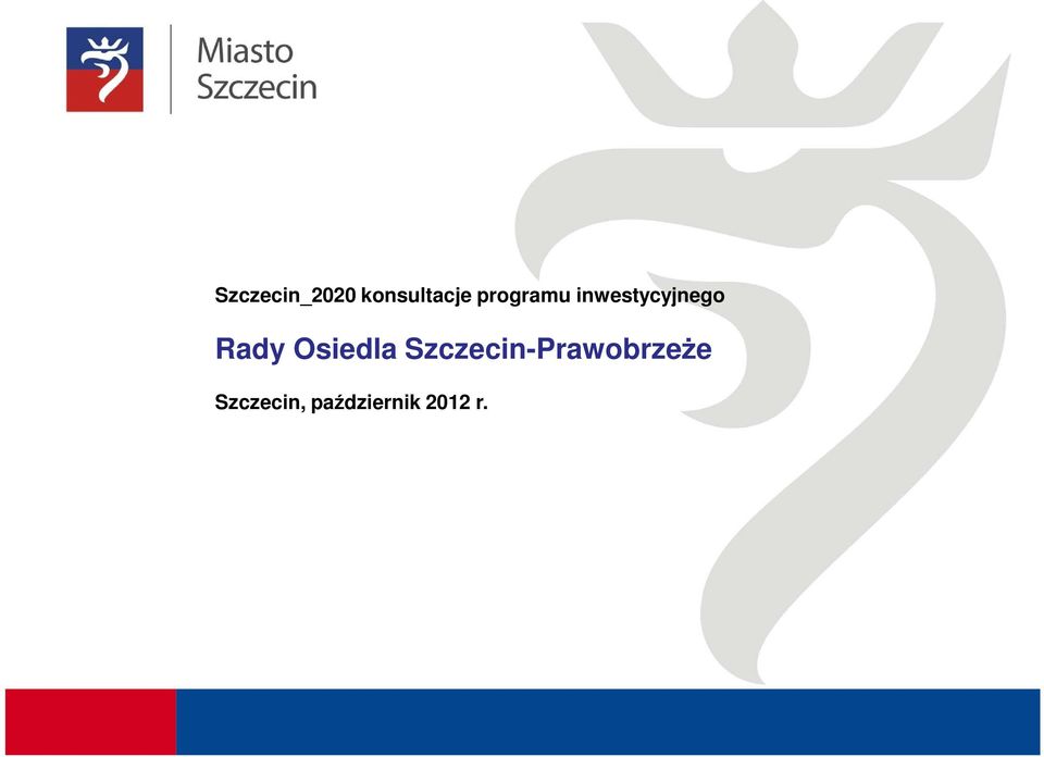 Osiedla Szczecin-PrawobrzeŜe