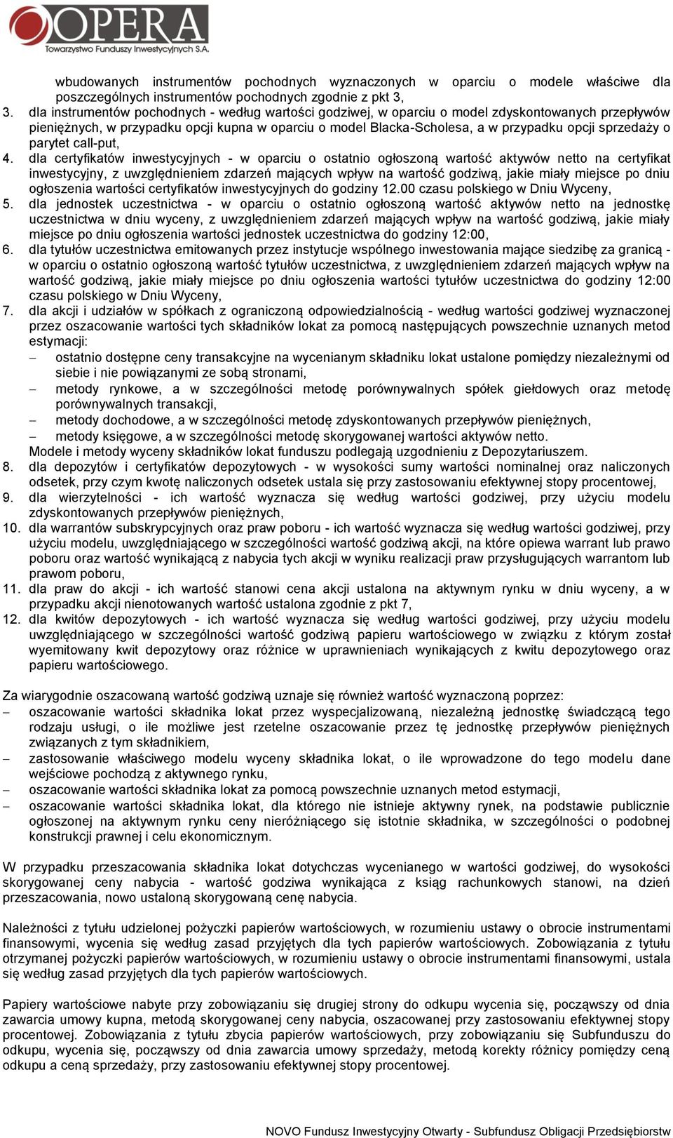 sprzedaży o parytet call-put, 4.