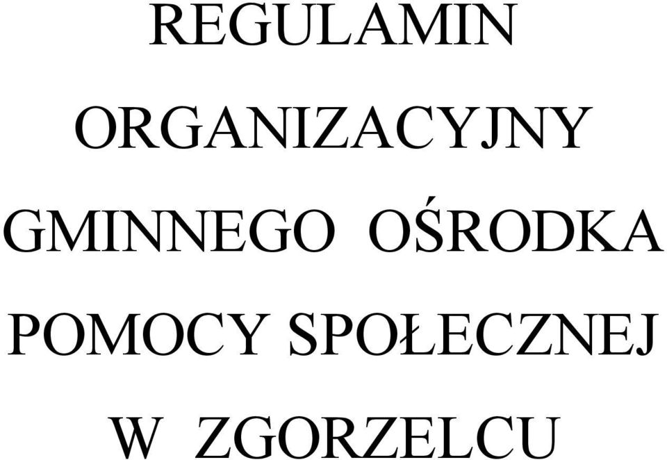 GMINNEGO OŚRODKA