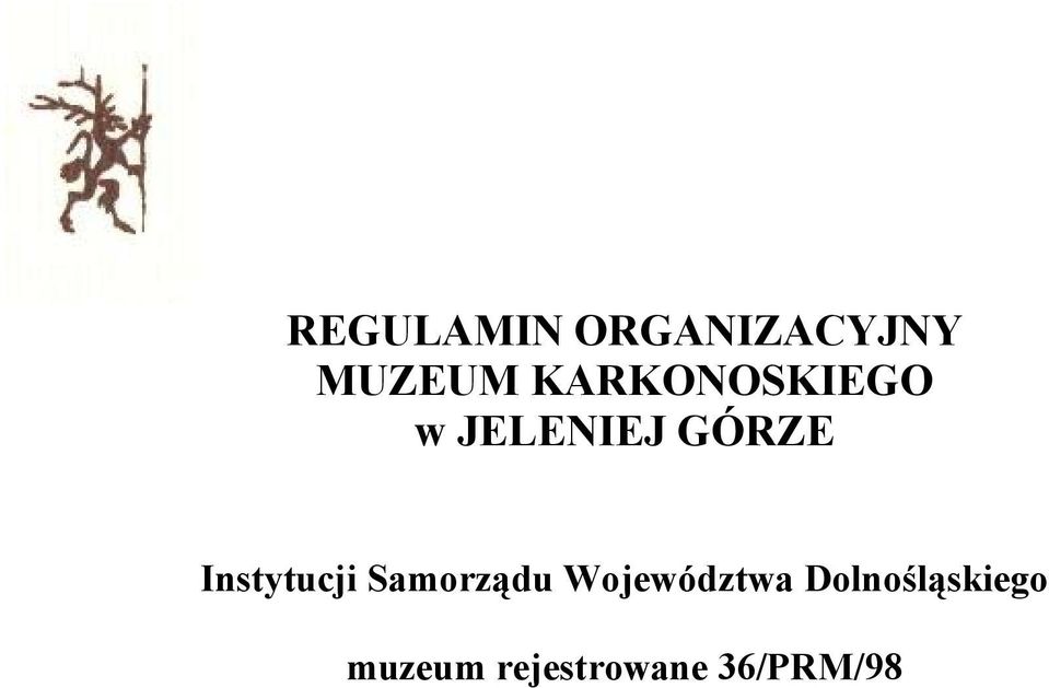 Instytucji Samorządu Województwa
