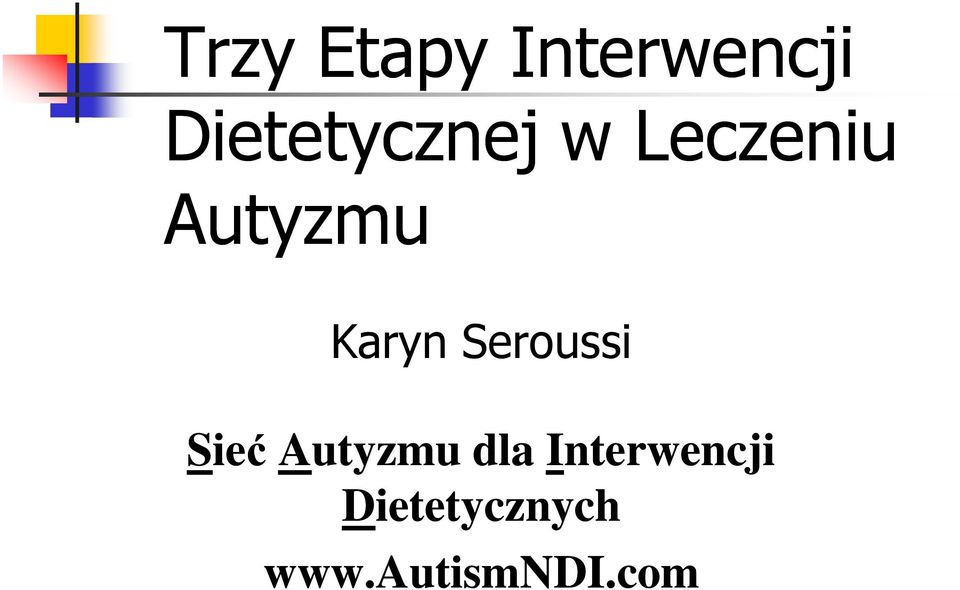 Karyn Seroussi Sieć Autyzmu dla