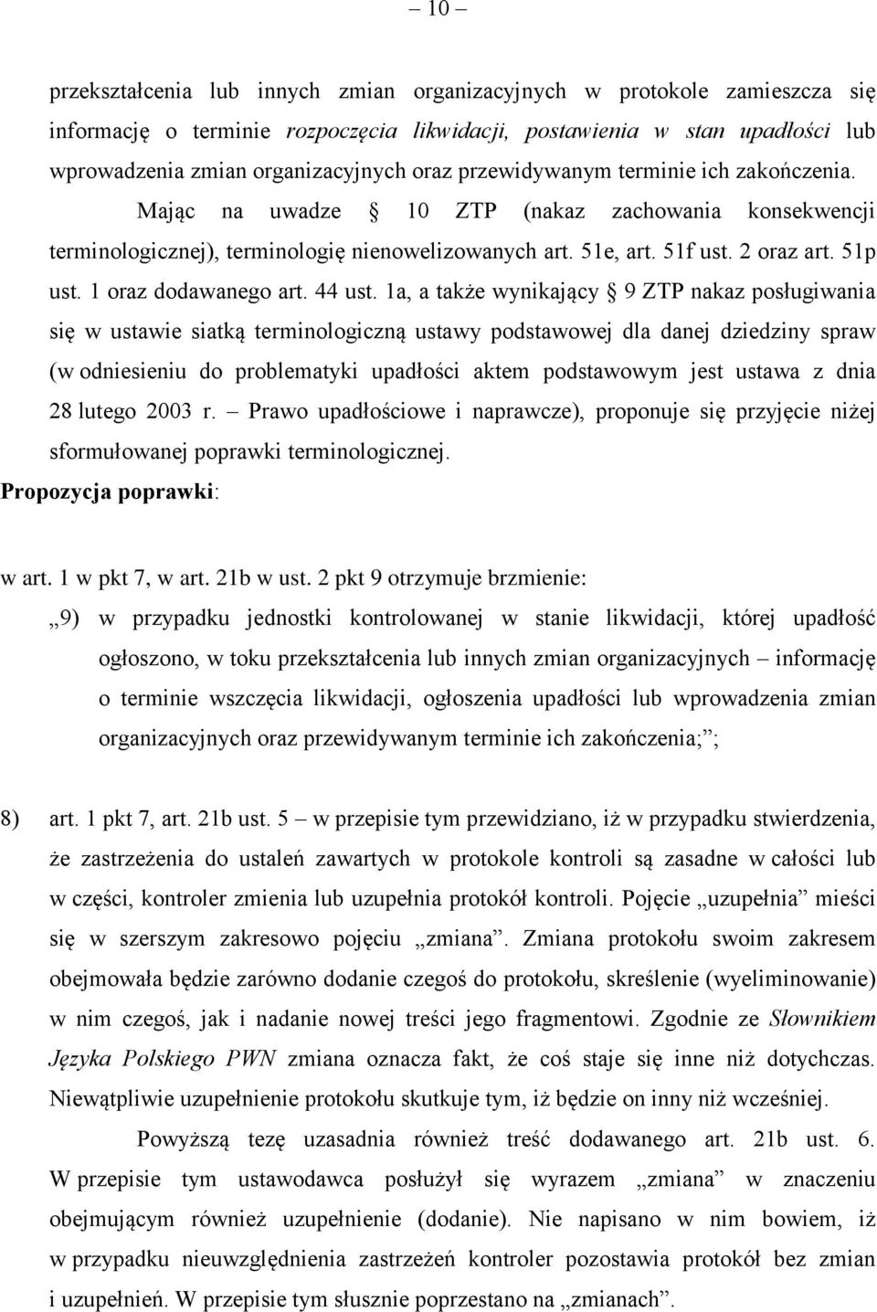 1 oraz dodawanego art. 44 ust.