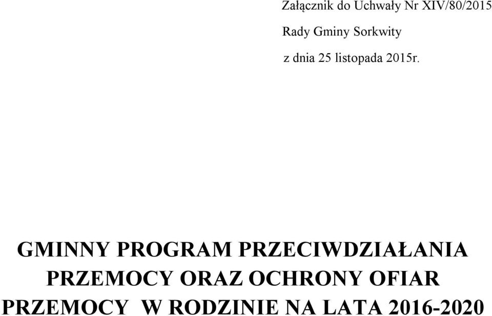 GMINNY PROGRAM PRZECIWDZIAŁANIA PRZEMOCY