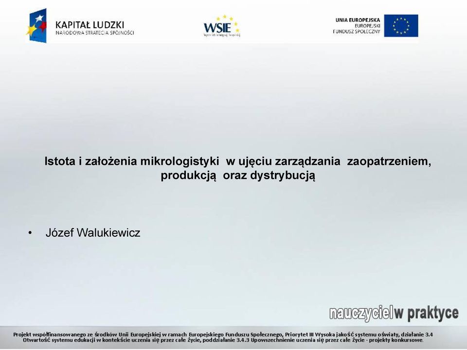 zarządzania zaopatrzeniem,