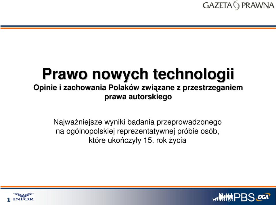 Najważniejsze wyniki badania przeprowadzonego na