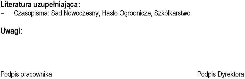 Hasło Ogrodnicze, Szkółkarstwo