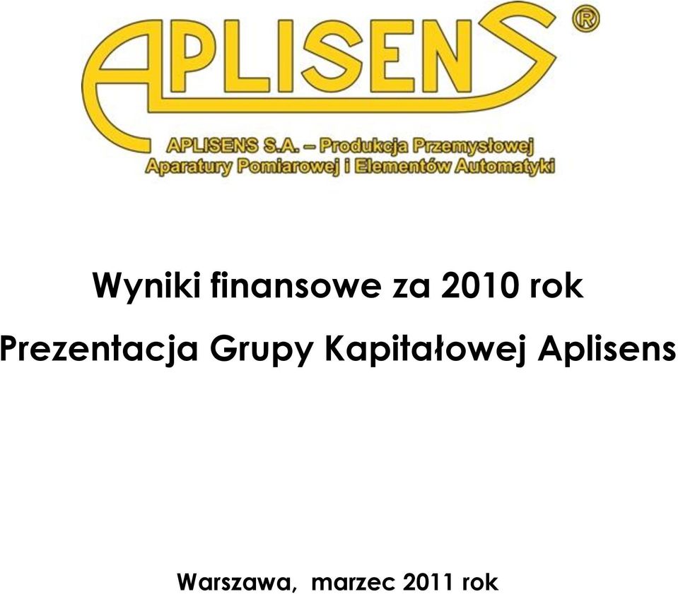 Grupy Kapitałowej
