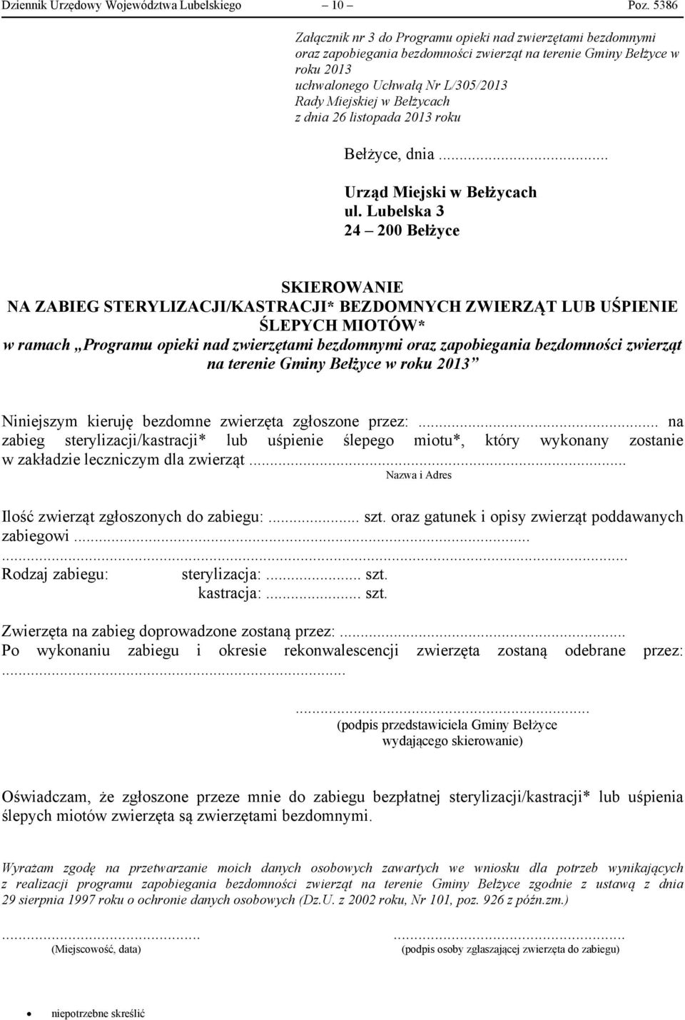 Bełżycach z dnia 26 listopada 2013 roku Bełżyce, dnia... Urząd Miejski w Bełżycach ul.