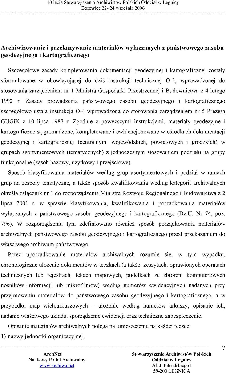 Przestrzennej i Budownictwa z 4 lutego 1992 r.