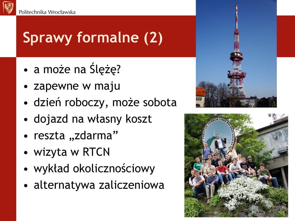 dojazd na własny koszt reszta zdarma wizyta