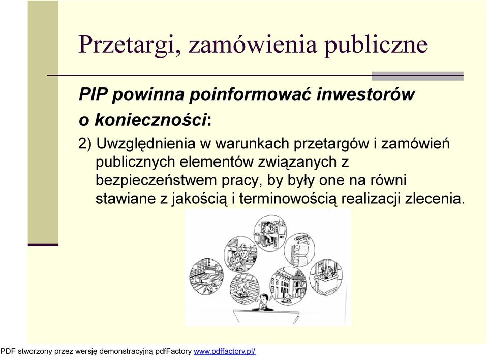 zamówień publicznych elementów związanych z bezpieczeństwem pracy,