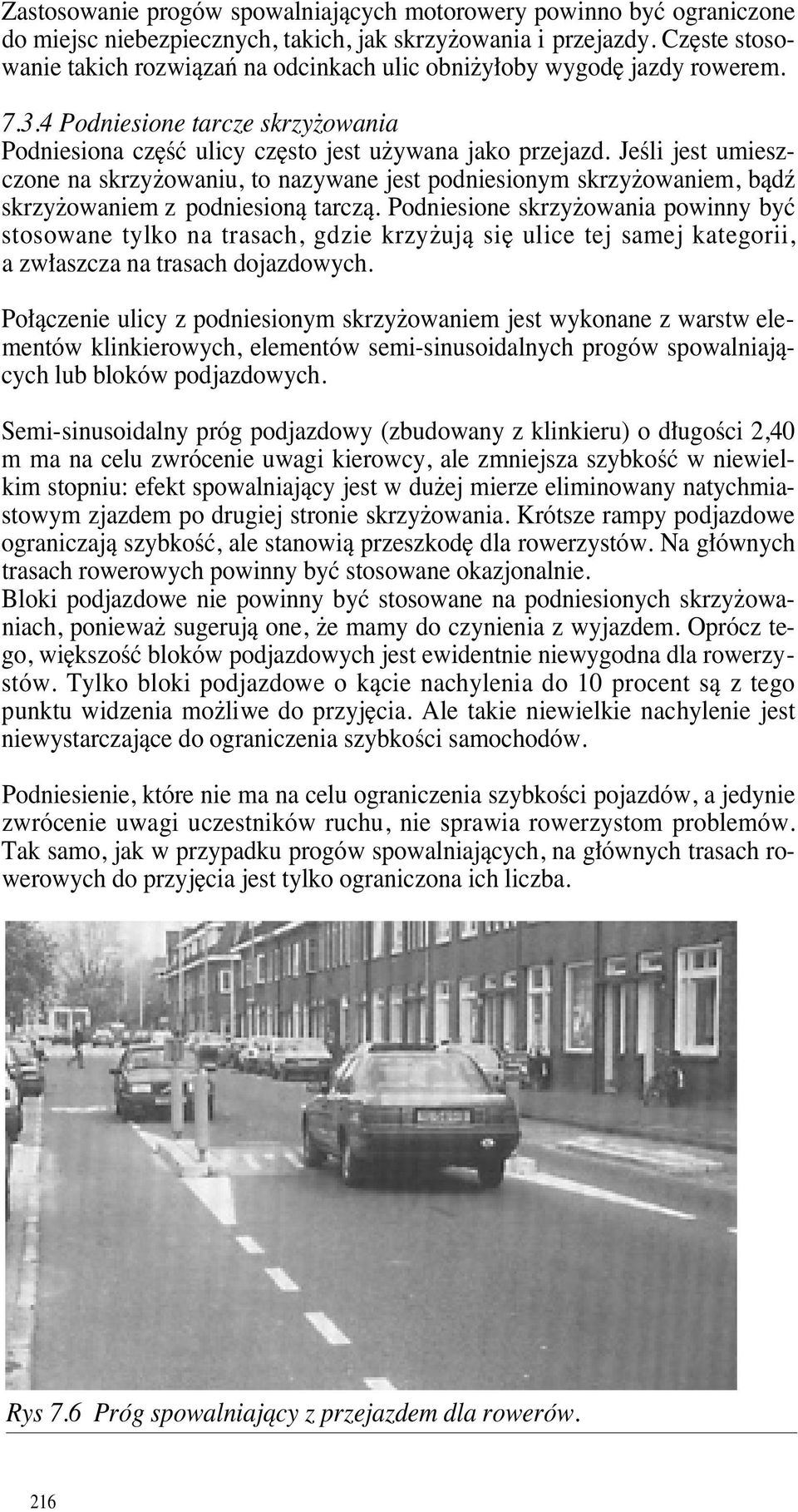 JeÊli jest umieszczone na skrzy owaniu, to nazywane jest podniesionym skrzy owaniem, bàdê skrzy owaniem z podniesionà tarczà.