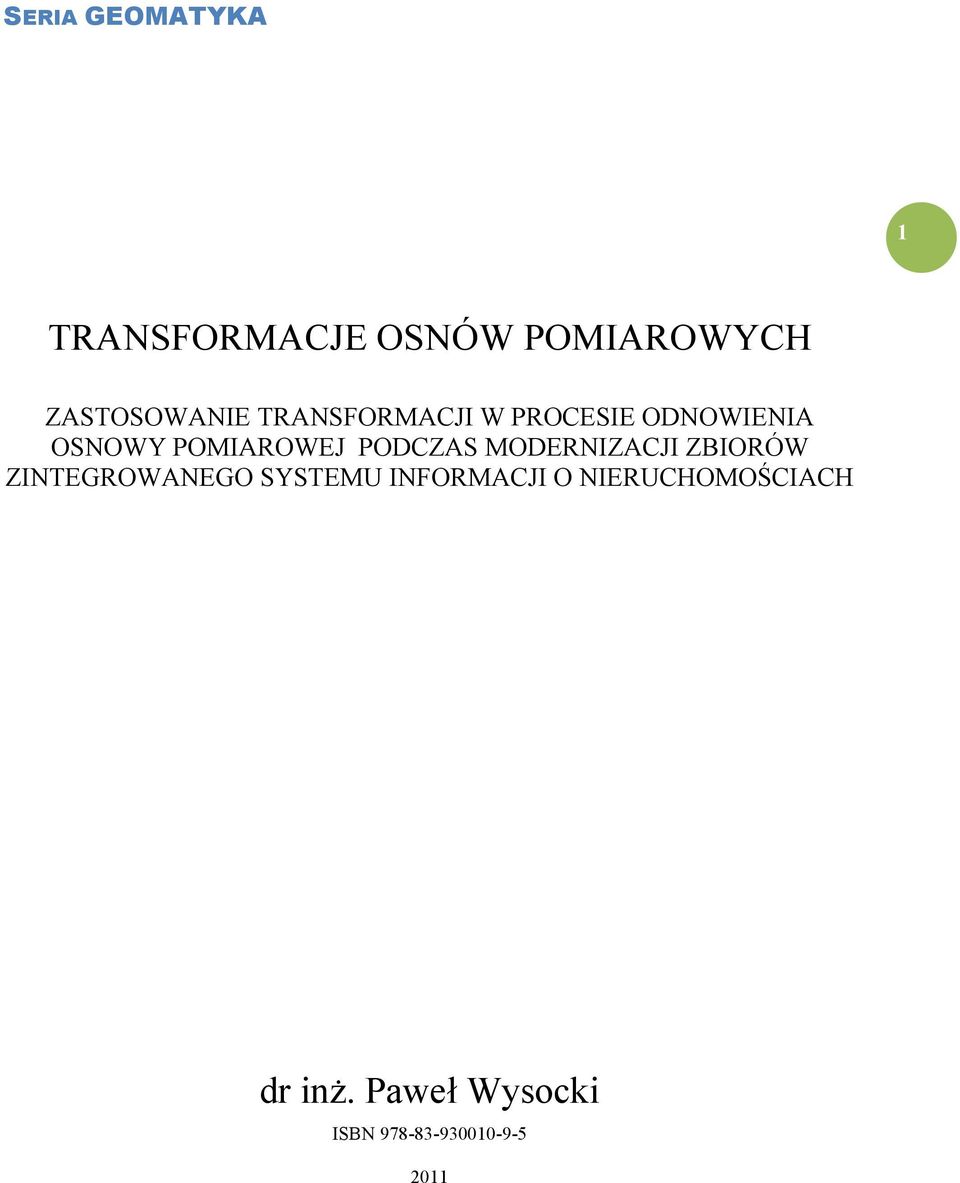 POMIAROWEJ PODCZAS MODERNIZACJI ZBIORÓW ZINTEGROWANEGO