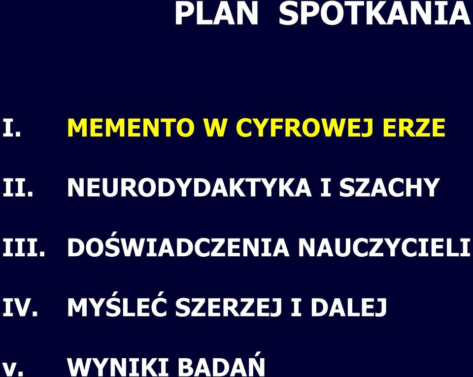 NEURODYDAKTYKA I SZACHY III.