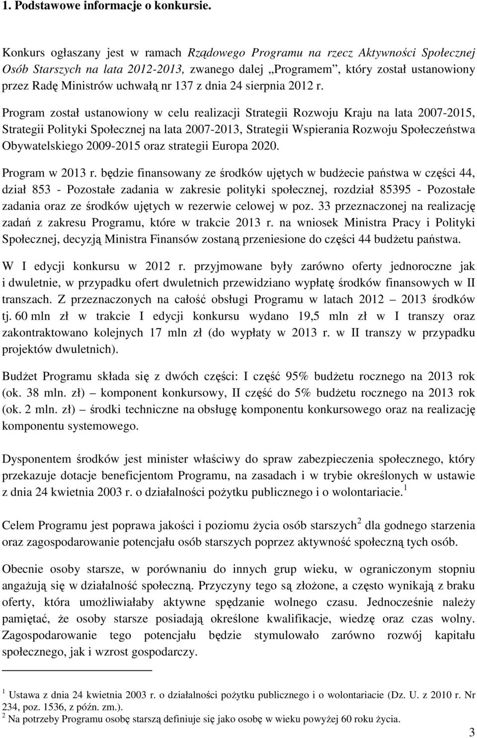 137 z dnia 24 sierpnia 2012 r.