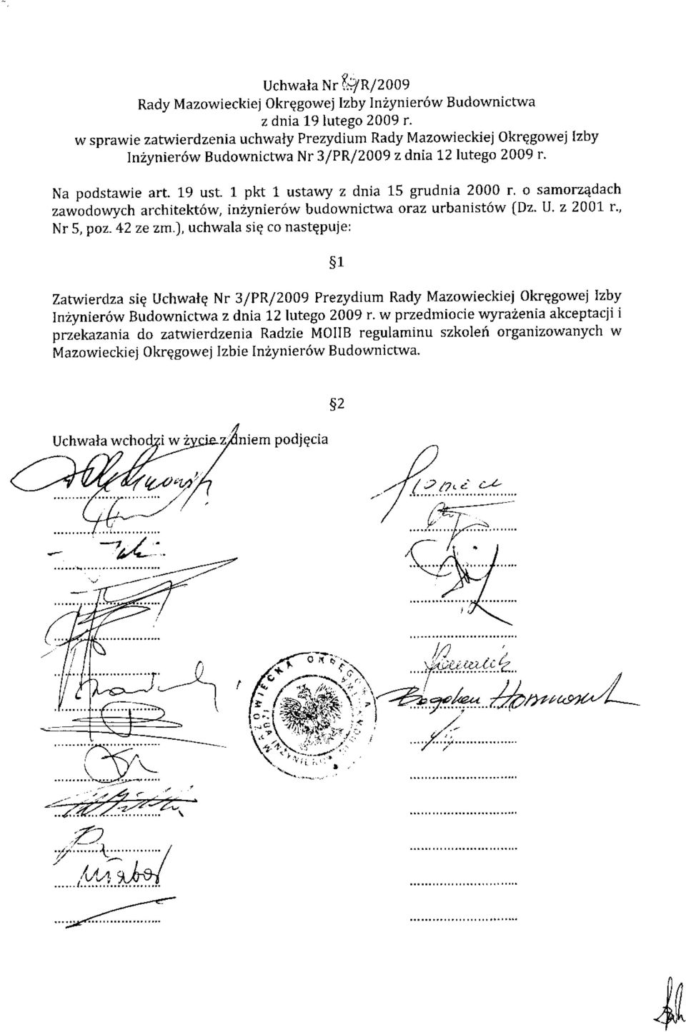 1 pkt 1 ustawy z dnia 15 grudnia 2000 r' o samorzqdach zawodo\4ych architekt6w, inzynier6w budownictwa oraz urbanist6w {Dz. U. z 2001 r', Nr 5,po2.42 ze zm.