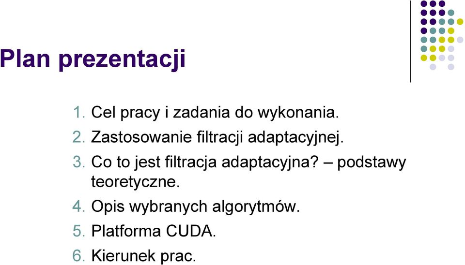 Co to jest filtracja adaptacyjna? podstawy teoretyczne.