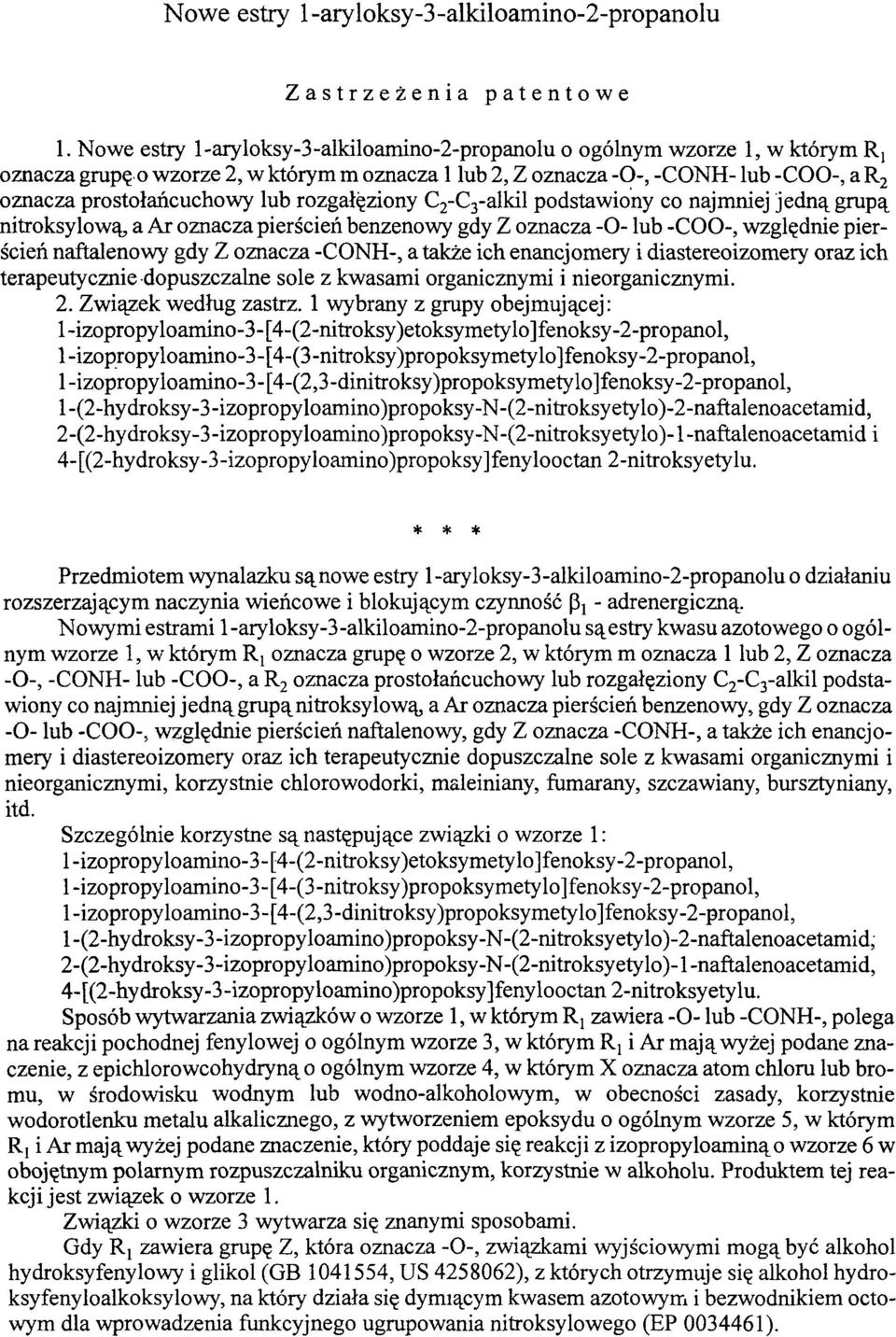 lub rozgałęziony C2-C3-alkil podstawiony co najmniej jedną grupą nitroksylową, a Ar oznacza pierścień benzenowy gdy Z oznacza -O- lub -COO-, względnie pierścień naftalenowy gdy Z oznacza -CONH-, a