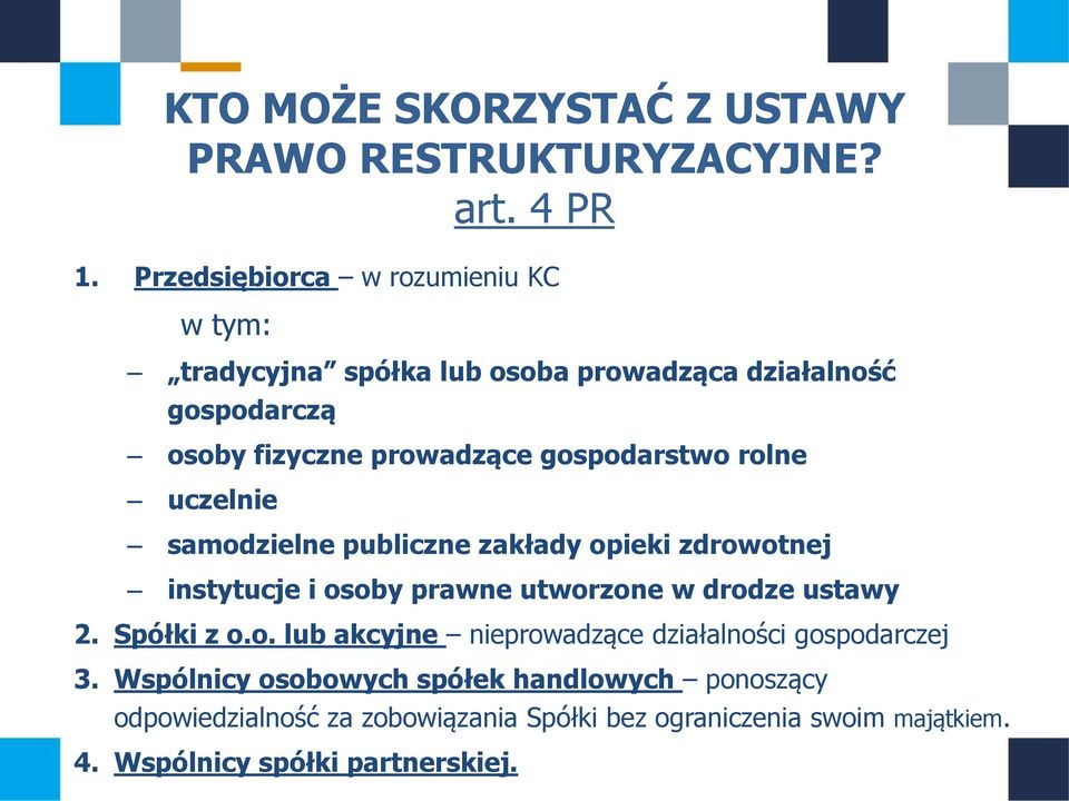 gospodarstwo rolne uczelnie samodzielne publiczne zakłady opieki zdrowotnej instytucje i osoby prawne utworzone w drodze ustawy 2.