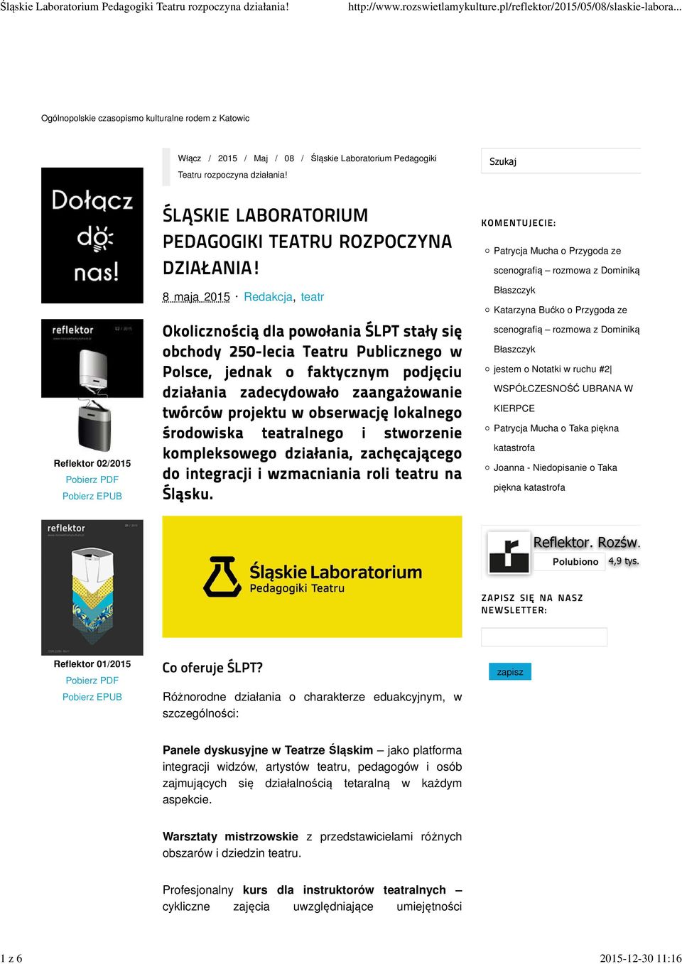 ruchu #2 WSPÓŁCZESNOŚĆ UBRANA W KIERPCE Patrycja Mucha o Taka piękna Reflektor 02/2015 Pobierz PDF Pobierz EPUB katastrofa Joanna - Niedopisanie o Taka piękna katastrofa Reflektor 01/2015 Pobierz PDF