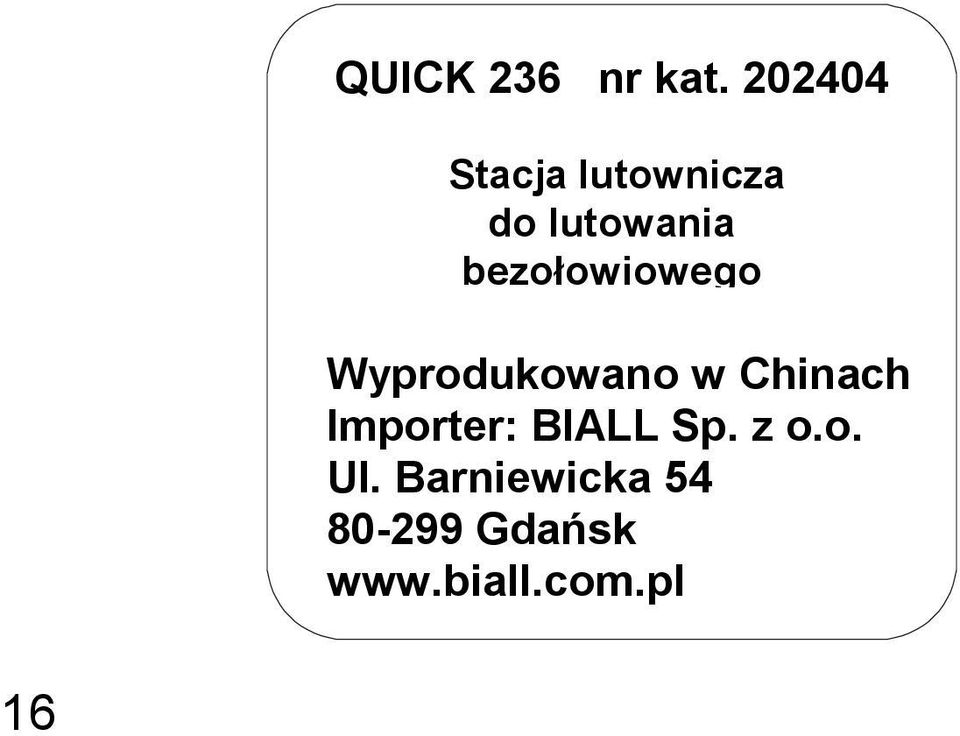 bezołowiowego Wyprodukowano w Chinach