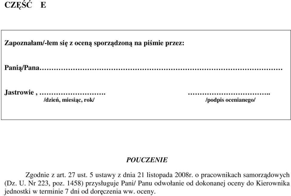 5 ustawy z dnia 21 listopada 2008r. o pracownikach samorządowych (Dz. U. Nr 223, poz.