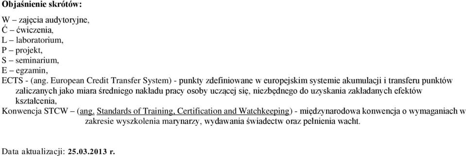 nakładu pracy osoby uczącej się, niezbędnego do uzyskania zakładanych efektów kształcenia, Konwencja STCW (ang.