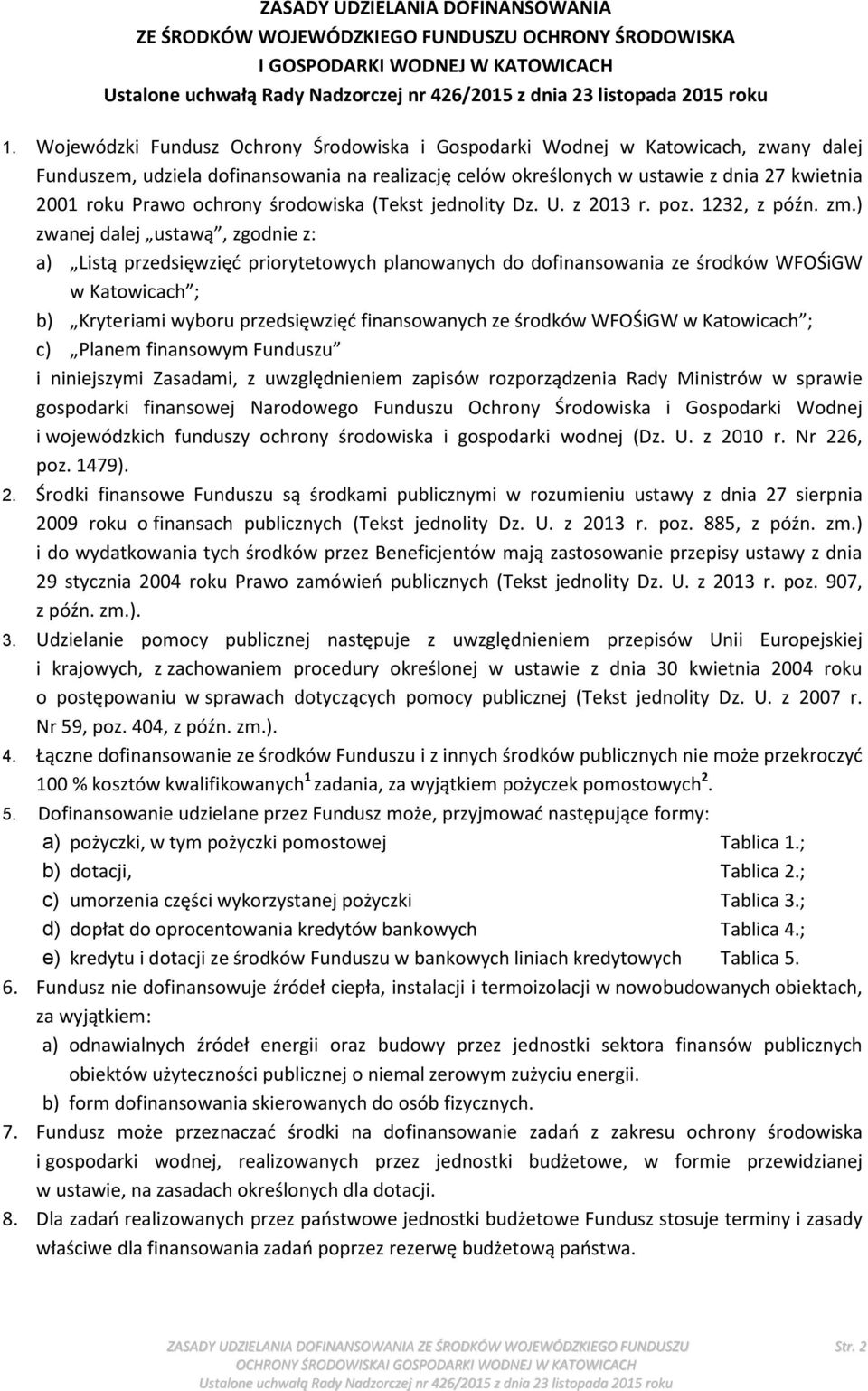 (Tekst jednolity Dz. U. z 2013 r. poz. 1232, z późn. zm.