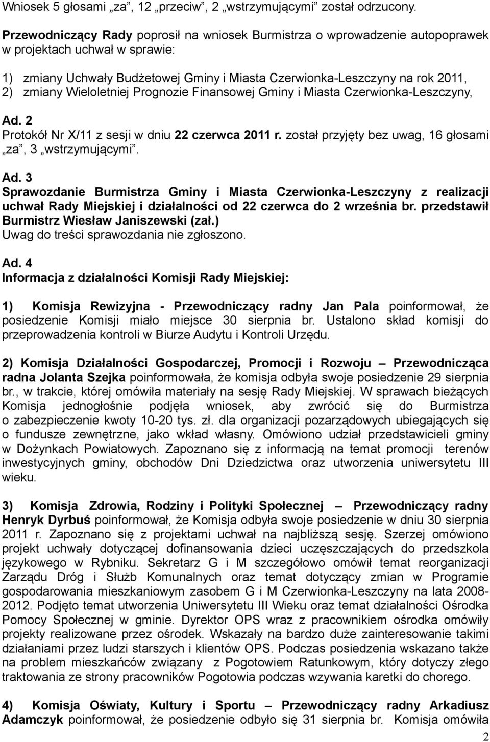 Wieloletniej Prognozie Finansowej Gminy i Miasta Czerwionka-Leszczyny, Ad.