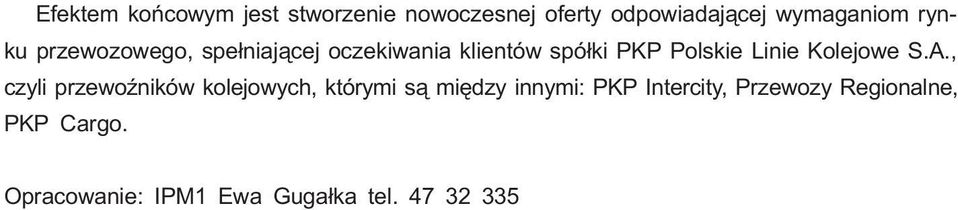 Kolejowe S.A.