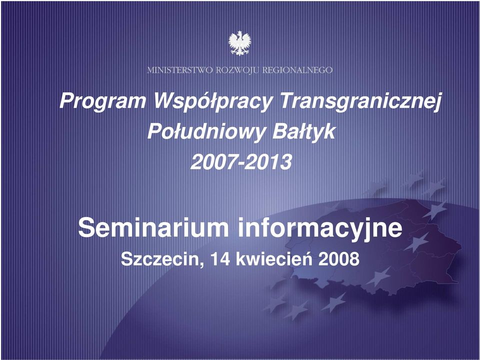 Bałtyk 2007-2013 Seminarium