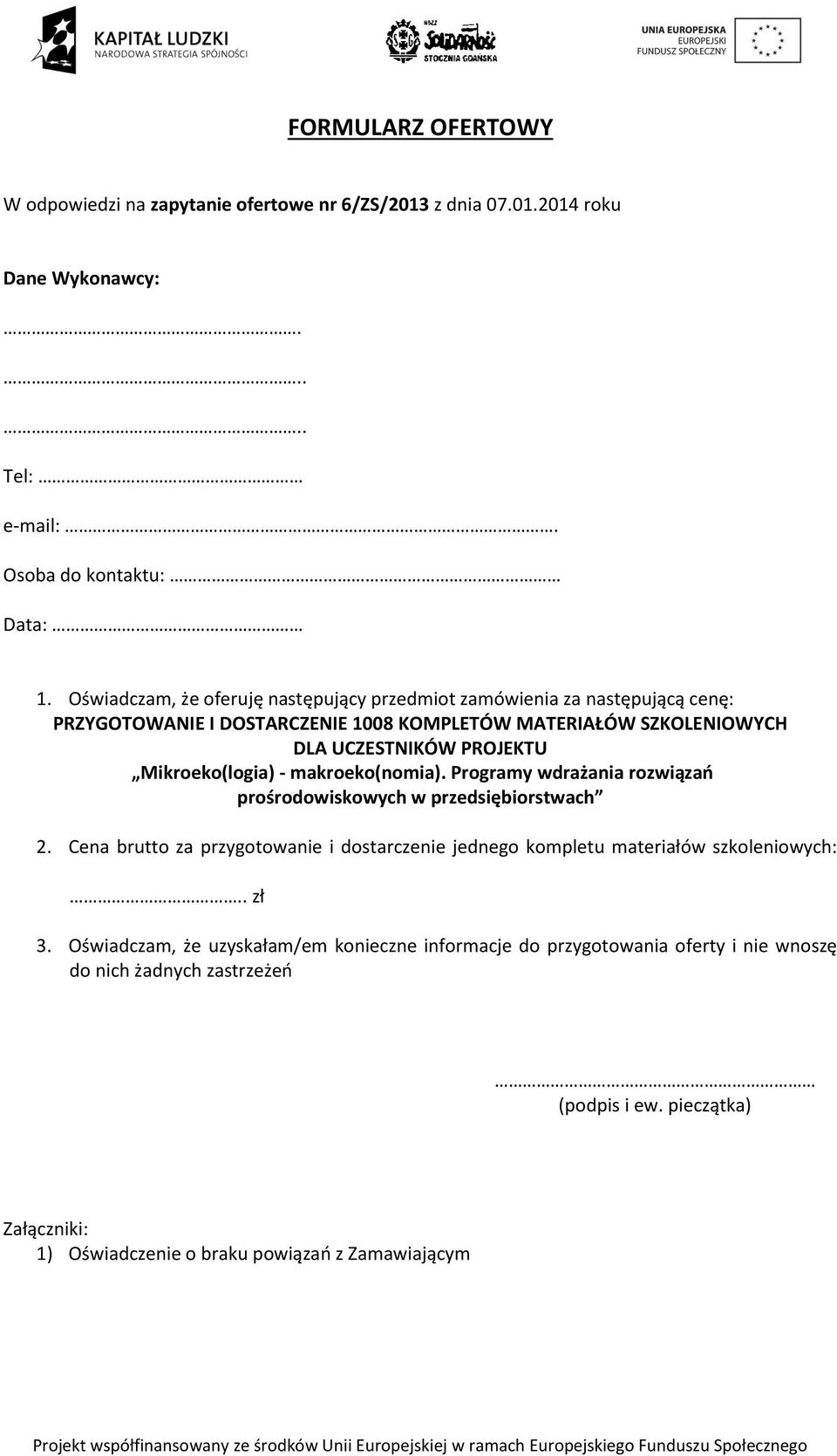 Mikroeko(logia) - makroeko(nomia). Programy wdrażania rozwiązań prośrodowiskowych w przedsiębiorstwach 2.