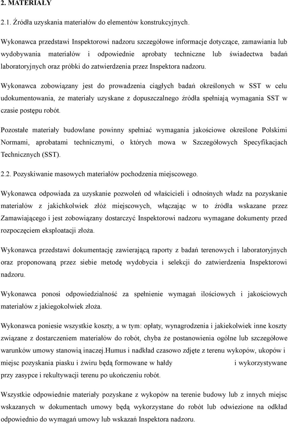zatwierdzenia przez Inspektora nadzoru.