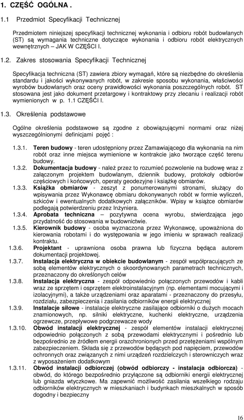 elektrycznych wewnętrznych JAK W CZĘŚCI I. 1.2.